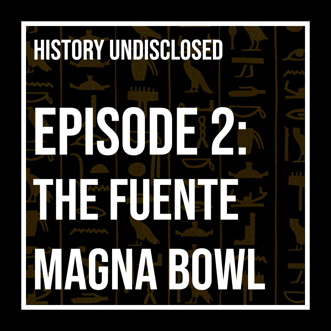 Did This Bowl Rewrite Ancient History? The Fuente Magna Controversy