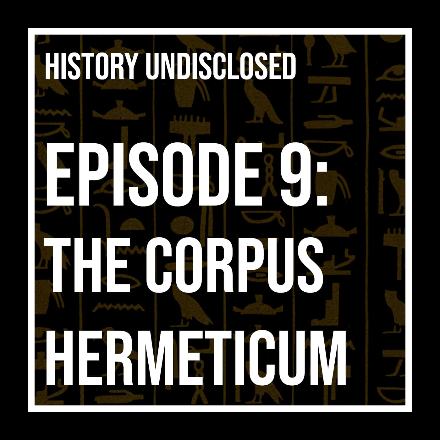 The Corpus Hermeticum: What It Actually Is